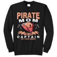 Pirate Mom Caribbean Freebooter Captain Mother Pirate Sweatshirt