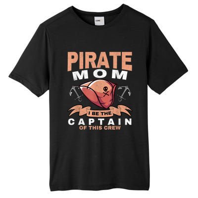 Pirate Mom Caribbean Freebooter Captain Mother Pirate Tall Fusion ChromaSoft Performance T-Shirt