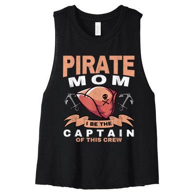 Pirate Mom Caribbean Freebooter Captain Mother Pirate Women's Racerback Cropped Tank