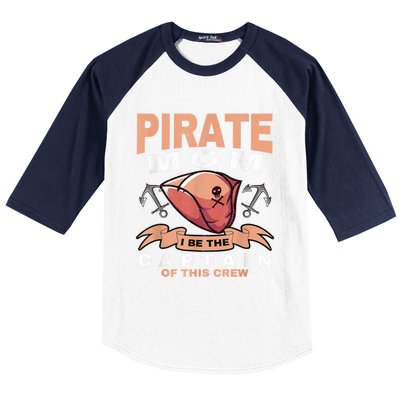 Pirate Mom Caribbean Freebooter Captain Mother Pirate Baseball Sleeve Shirt