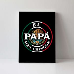 Papa Mas Chingon Mexico Canvas