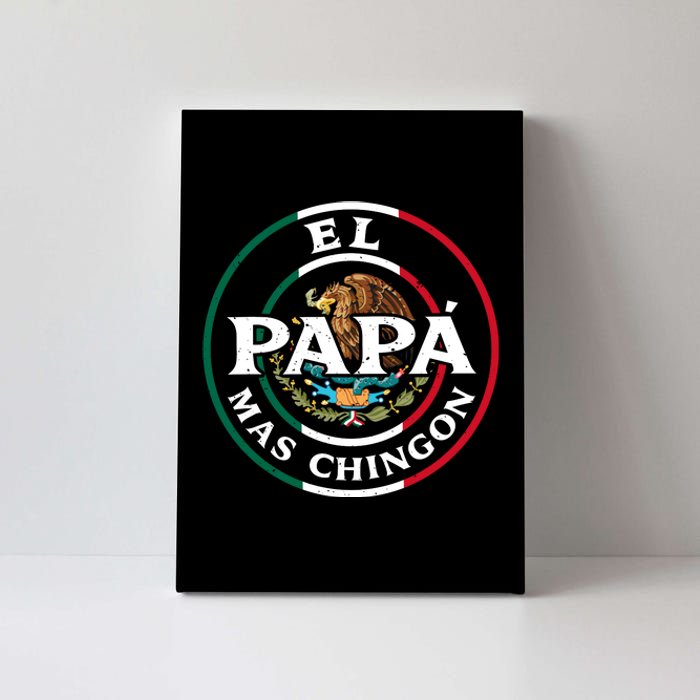 Papa Mas Chingon Mexico Canvas