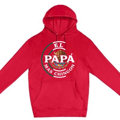 Papa Mas Chingon Mexico Premium Pullover Hoodie