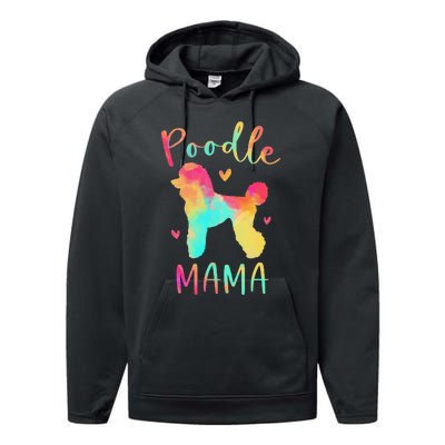 Poodle Mama Colorful Poodle Gifts Dog Mom Performance Fleece Hoodie