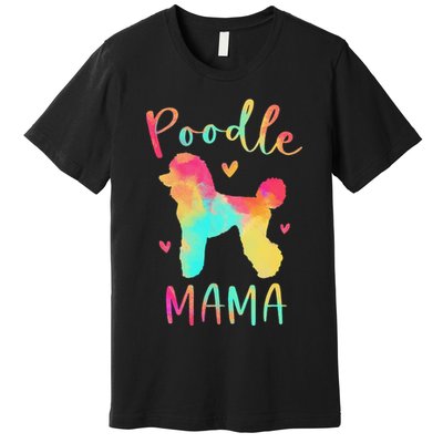 Poodle Mama Colorful Poodle Gifts Dog Mom Premium T-Shirt