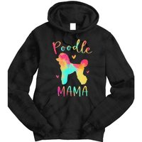 Poodle Mama Colorful Poodle Gifts Dog Mom Tie Dye Hoodie