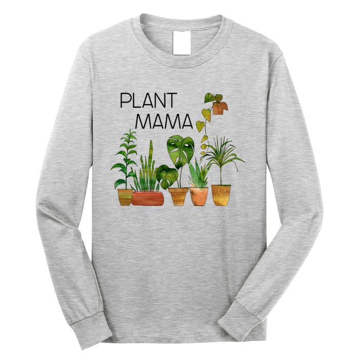 Plant Mama Crazy Plant Lady Monstera Mom Long Sleeve Shirt