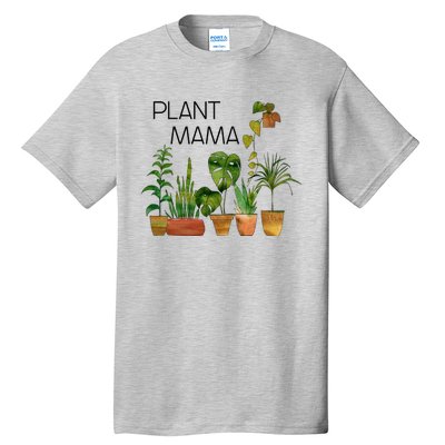 Plant Mama Crazy Plant Lady Monstera Mom Tall T-Shirt