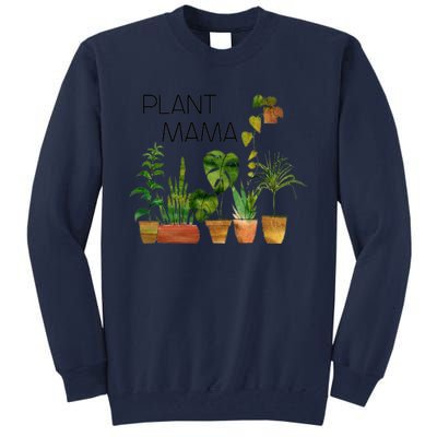 Plant Mama Crazy Plant Lady Monstera Mom Tall Sweatshirt