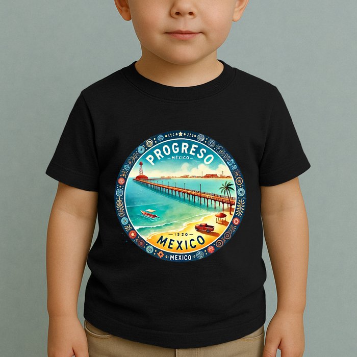 Progresso Mexico Cruise Destination Toddler T-Shirt