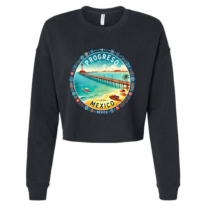 Progresso Mexico Cruise Destination Cropped Pullover Crew