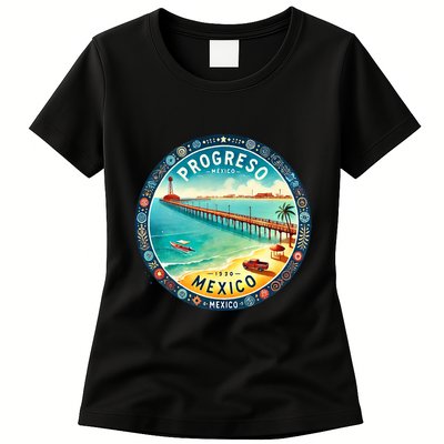 Progresso Mexico Cruise Destination Womens T-Shirt