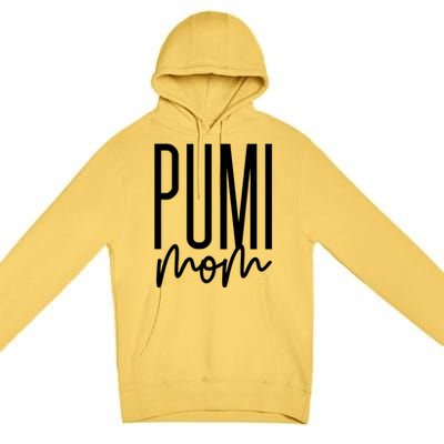 Pumi Mom Cute Pumi Dog Mama I Love My Pumi Gift Premium Pullover Hoodie