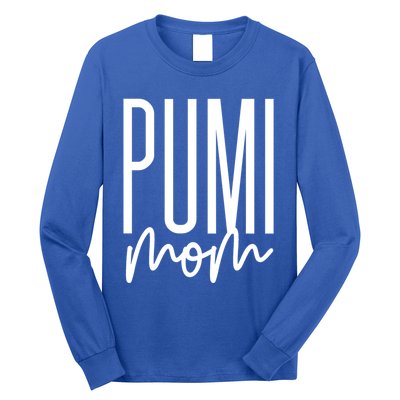 Pumi Mom Cute Pumi Dog Mama I Love My Pumi Gift Long Sleeve Shirt