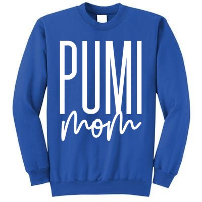 Pumi Mom Cute Pumi Dog Mama I Love My Pumi Gift Sweatshirt