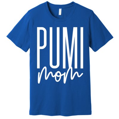 Pumi Mom Cute Pumi Dog Mama I Love My Pumi Gift Premium T-Shirt