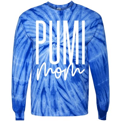 Pumi Mom Cute Pumi Dog Mama I Love My Pumi Gift Tie-Dye Long Sleeve Shirt