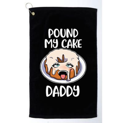 Pound My Cake Daddy Golf Towel