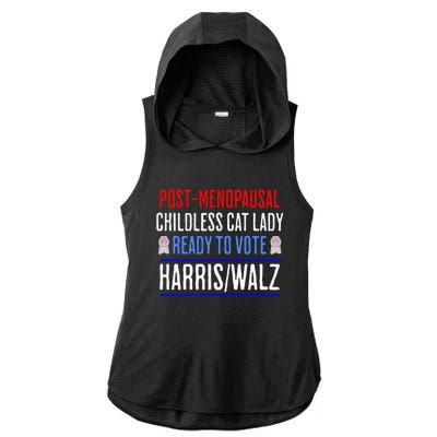 Post Menopausal Childless Cat Lady Ready To Vote Kamala Ladies PosiCharge Tri-Blend Wicking Draft Hoodie Tank