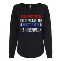 Post Menopausal Childless Cat Lady Ready To Vote Kamala Womens California Wash Sweatshirt