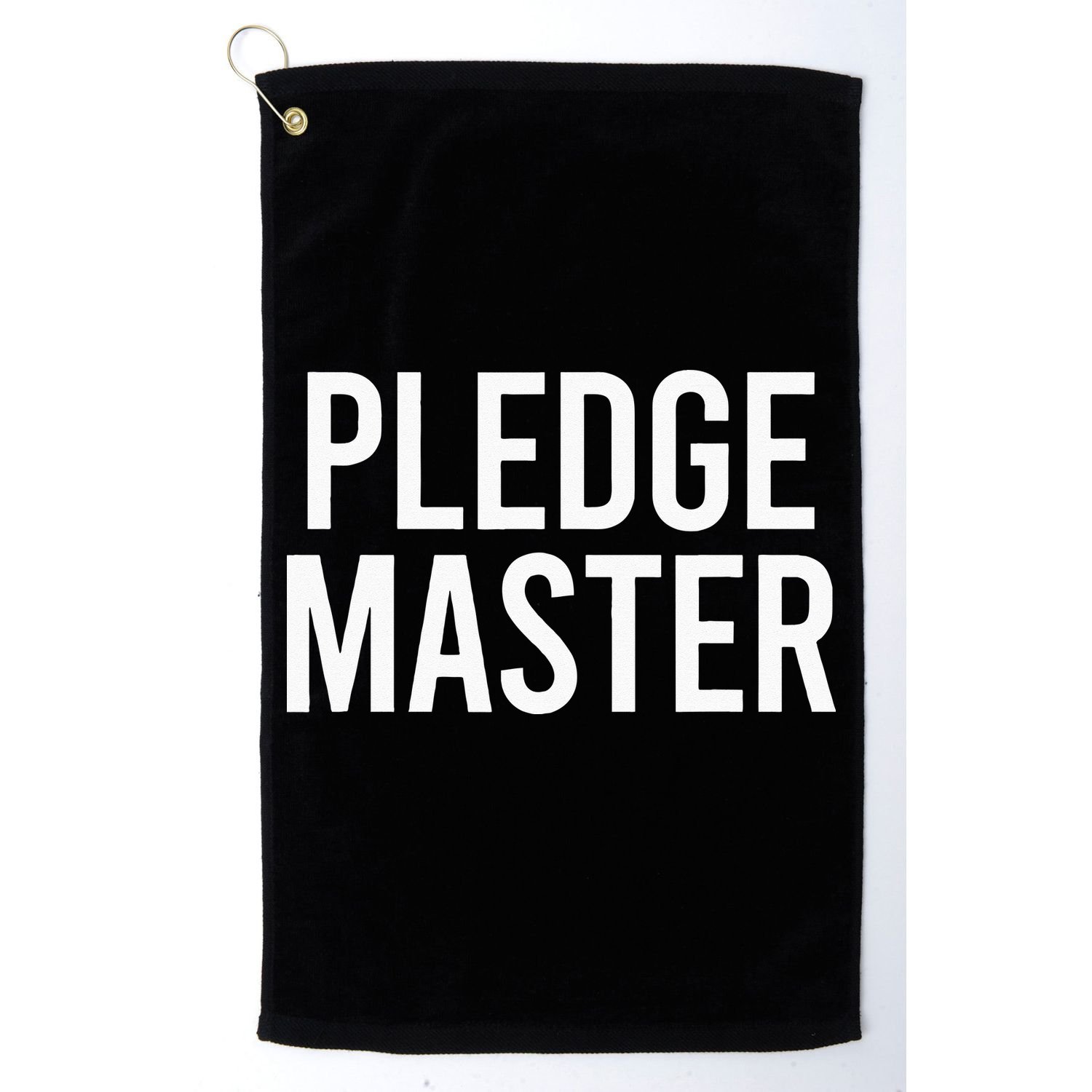 Pledge Master College Frat Greek Fraternity Sorority Golf Towel