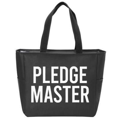 Pledge Master College Frat Greek Fraternity Sorority Zip Tote Bag