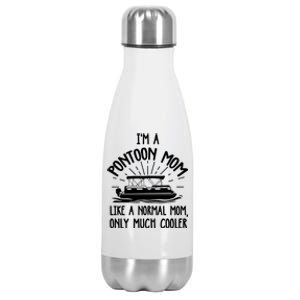 Pontoon Mom Cool Gift Funny Boating Pontoon Lover Mother Gift Stainless Steel Insulated Water Bottle