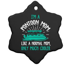 Pontoon Mom Cool Gift Funny Boating Pontoon Lover Mother Gift Cool Gift Ceramic Star Ornament