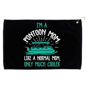 Pontoon Mom Cool Gift Funny Boating Pontoon Lover Mother Gift Cool Gift Grommeted Golf Towel