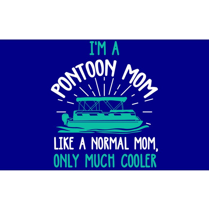 Pontoon Mom Cool Gift Funny Boating Pontoon Lover Mother Gift Cool Gift Bumper Sticker