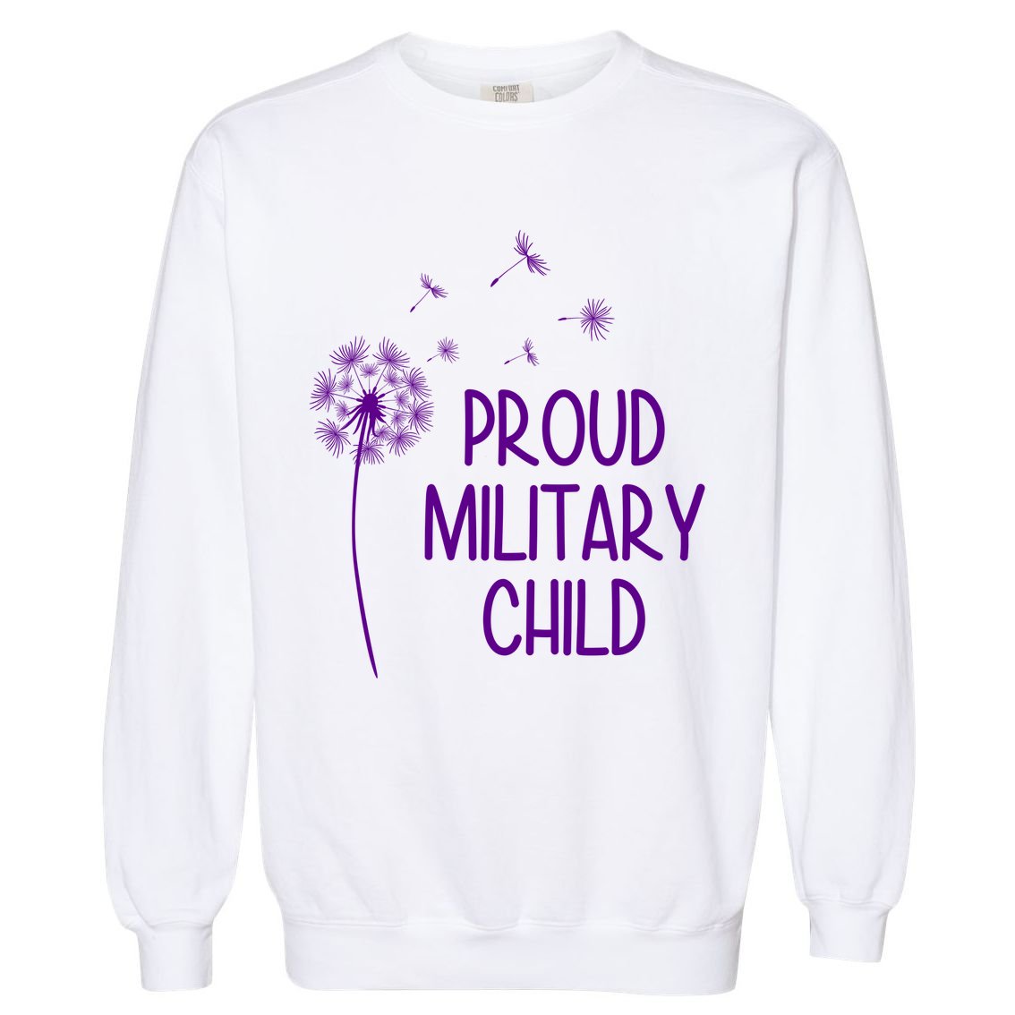 Proud Military Child Dandelion Purple Up Garment-Dyed Sweatshirt