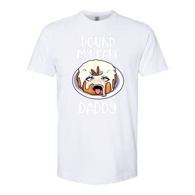 Pound My Cake Daddy Softstyle CVC T-Shirt