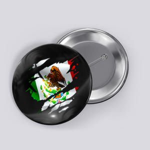 Proud Mexican Chicano Latino Torn Ripped Mexico Flag Button