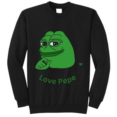 Pepe Meme Coin Crypto Coin Love Pepe Tall Sweatshirt