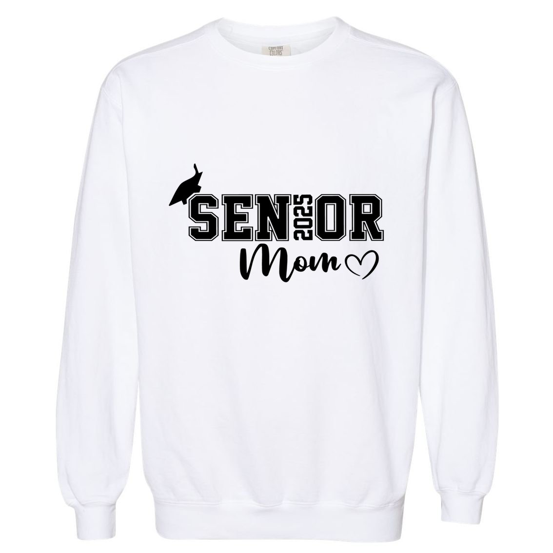 Proud Mom Cute Heart Graduate Senior 2025 Graduation Gift Garment-Dyed Sweatshirt