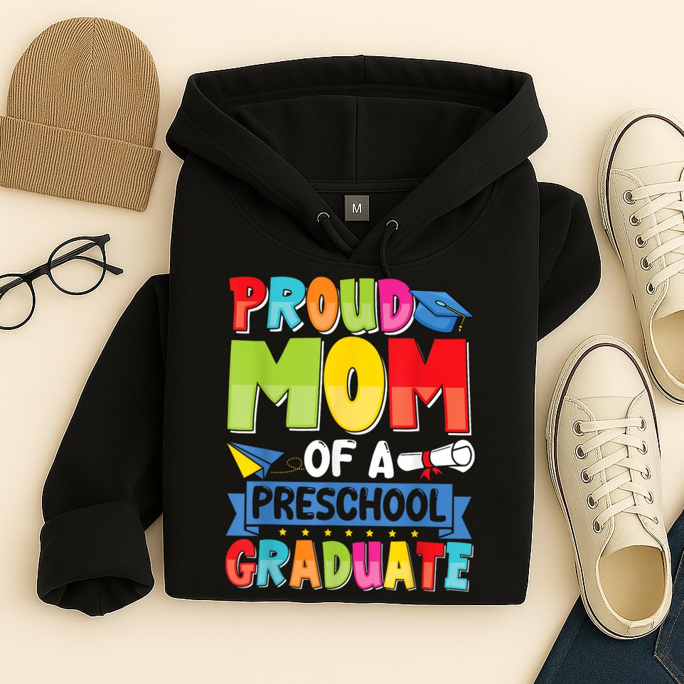 Proud Mom Class Of 2025 Preschool Pre-K Graduate Graduation Hoodie