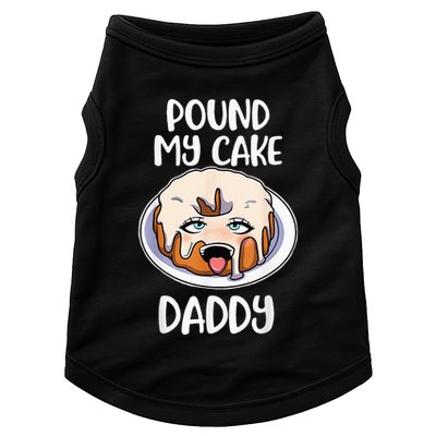 Pound My Cake Daddy Doggie Tank