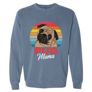 Pug Mama Cute Dog Mom Funny Gift Garment-Dyed Sweatshirt