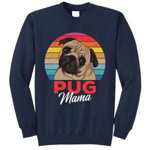 Pug Mama Cute Dog Mom Funny Gift Tall Sweatshirt