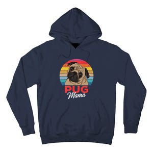 Pug Mama Cute Dog Mom Funny Gift Tall Hoodie