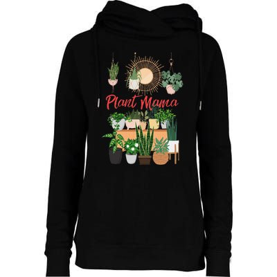 Plant Mama Crazy Plant Lady Mom Indoor Flower Floral Garden Womens Funnel Neck Pullover Hood