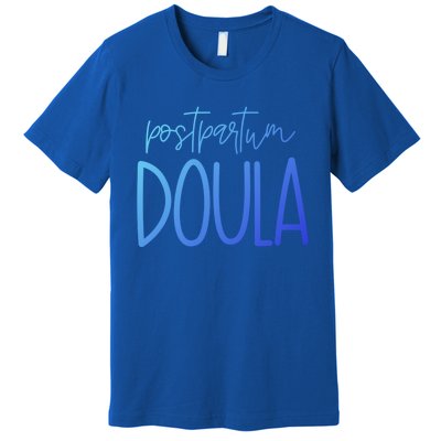 Postpartum Midwife Doula Delivery Labor Coach Cute Gift Premium T-Shirt