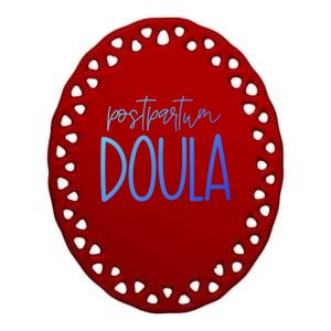 Postpartum Midwife Doula Delivery Labor Coach Cute Gift Ceramic Oval Ornament