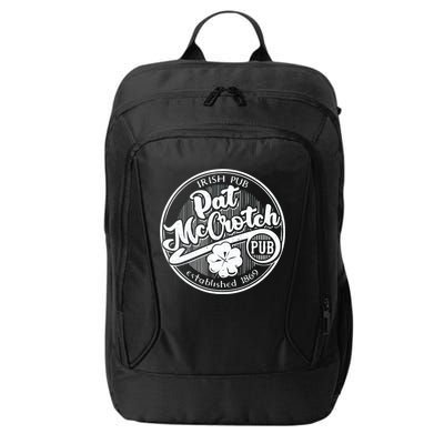 PAT McCROTCH Dirty Adult Irish ST PATRICKS DAY City Backpack