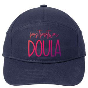 Postpartum Midwife Doula Delivery Labor Coach Cute Gift 7-Panel Snapback Hat