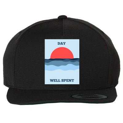 Positive Messaging Day Well Spent Surf And Street Wear Wool Snapback Cap