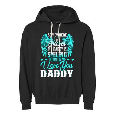 Proud My Daddy In Heaven Happy Father's Day Proud Of Daddy Garment-Dyed Fleece Hoodie