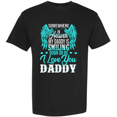 Proud My Daddy In Heaven Happy Father's Day Proud Of Daddy Garment-Dyed Heavyweight T-Shirt