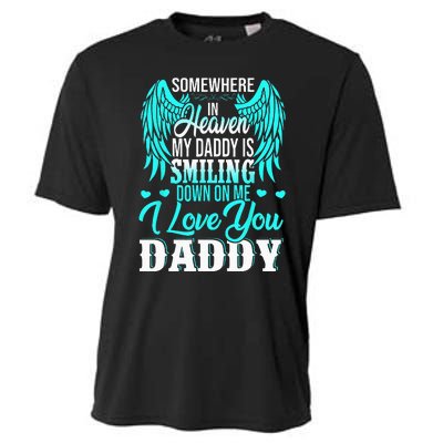 Proud My Daddy In Heaven Happy Father's Day Proud Of Daddy Cooling Performance Crew T-Shirt