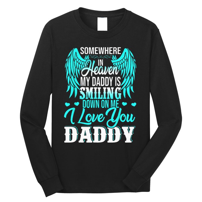 Proud My Daddy In Heaven Happy Father's Day Proud Of Daddy Long Sleeve Shirt